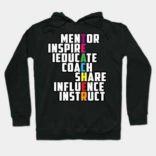 Teacher Inspirational Educator Favorite School Teacher Hoodie